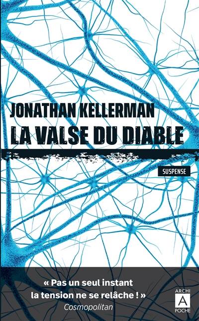 La valse du diable | Jonathan Kellerman, Thierry Arson