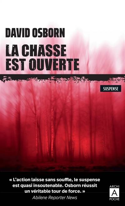 La chasse est ouverte | David Osborn, Michel Ganstel