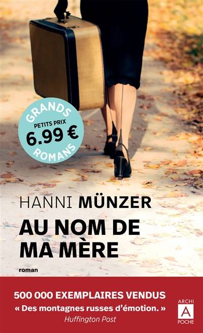 Au nom de ma mère | Hanni Münzer, Anne-Judith Descombey