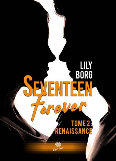 Renaissance : Seventeen forever tome 2 | Lily Borg