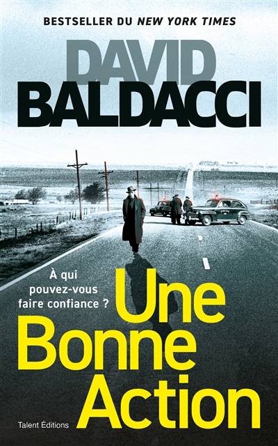 Une bonne action | David Baldacci, Elvis Roquand