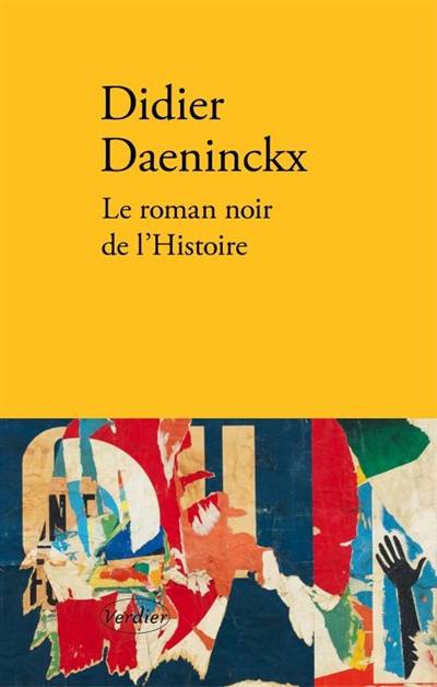 Le roman noir de l'histoire | Didier Daeninckx, Patrick Boucheron