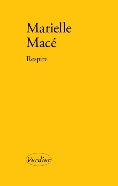 Respire | Marielle Mace