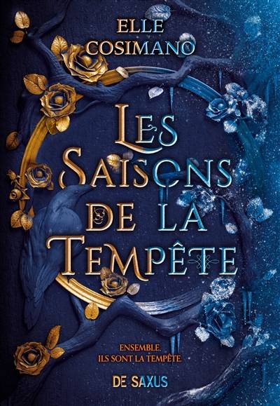 Les saisons de la tempête | Elle Cosimano, Adrienne Derrier