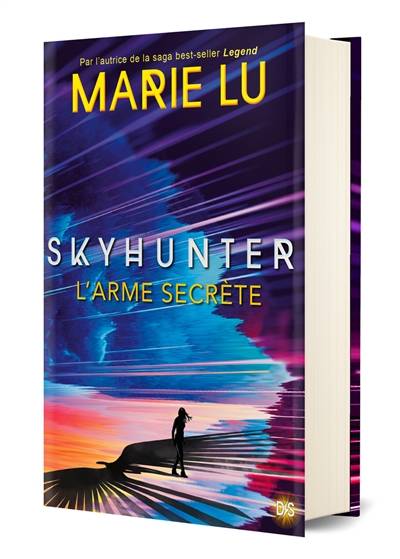 Skyhunter : l'arme secrète | Marie Lu