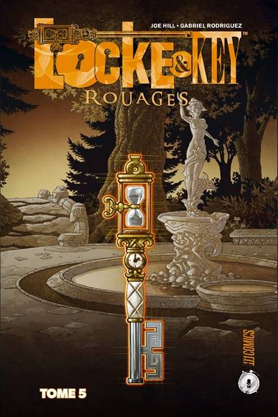 Locke & Key. Vol. 5. Rouages | Joe Hill, Gabriel Rodriguez, Jay Fotos, Patrick J. Gyger, Maxime Le Dain