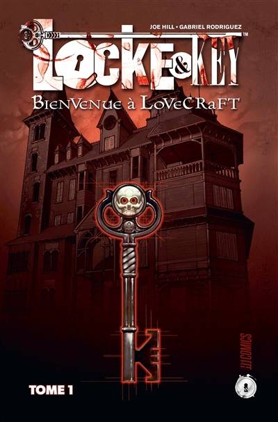 Locke & Key. Vol. 1. Bienvenue à Lovecraft | Joe Hill, Gabriel Rodriguez, Jay Fotos, Maxime Le Dain