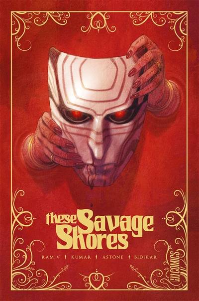 These savage shores | Ram V, Vitorio Astone, Sumit Kumar