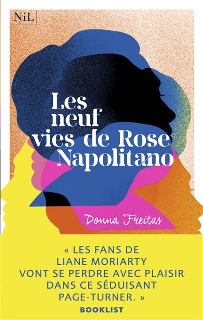 Les neuf vies de Rose Napolitano | Donna Freitas, Lori Saint-Martin, Paul Gagne