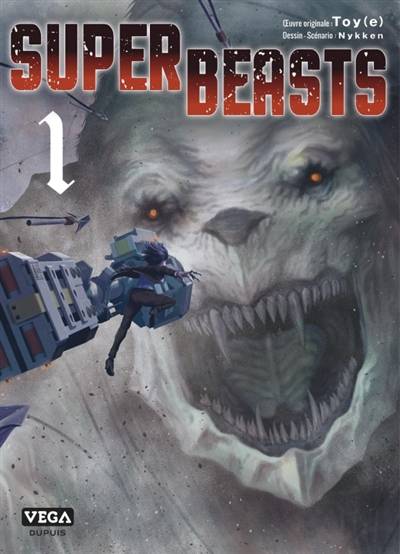 Superbeasts. Vol. 1 | Nykken, Toy-e, Patrick Alfonsi