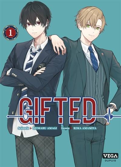 Gifted. Vol. 1 | Seimaru Amagi, Rima Amamiya, Alexandre Fournier