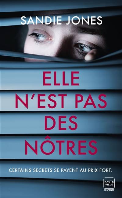 Elle n'est pas des nôtres | Sandie Jones, Florence Moreau