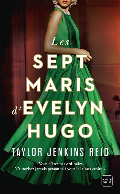 Les sept maris d'Evelyn Hugo | Taylor Jenkins Reid, Nathalie Guillaume