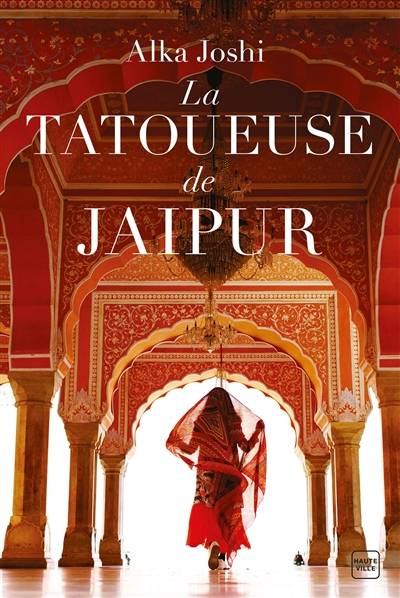 La tatoueuse de Jaipur | Alka Joshi, Suzy Borello