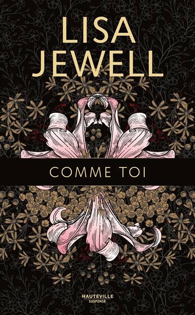 Comme toi | Lisa Jewell, Adèle Rolland-Le Dem