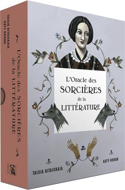 L'oracle des sorcières de la littérature | Taisia Kitaiskaia, Katy Horan, Claire Verger