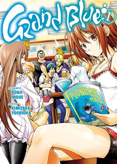 Grand Blue. Vol. 1 | Kenji Inoue, Kimitake Yoshioka