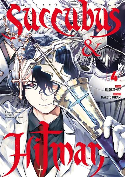 Succubus & Hitman. Vol. 4 | Makoto Fukami, Seigo Tokiya