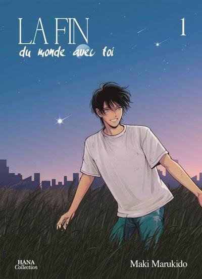 La fin du monde avec toi. Vol. 1 | Maki Marukido