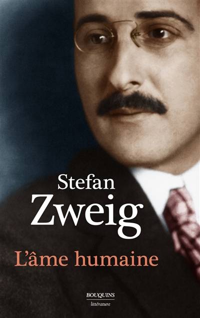 L'âme humaine : portraits | Stefan Zweig, Bertrand Dermoncourt, David Sanson, Guillaume Ollendorff