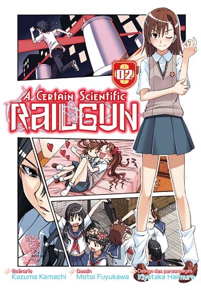 A certain scientific Railgun. Vol. 2 | Kazuma Kamachi, Motoi Fuyukawa, Kiyotaka Haimura, Rodolphe Gicquel