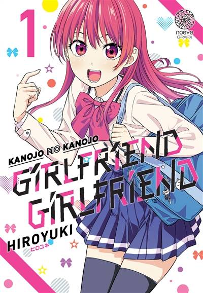 Kanojo mo kanojo : girlfriend girlfriend. Vol. 1 | Hiroyuki, Rodolphe Gicquel