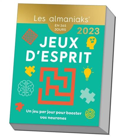 Jeux d'esprit : un jeu par jour pour booster vos neurones : en 365 jours, 2023 | Sandra Lebrun, Loic Audrain