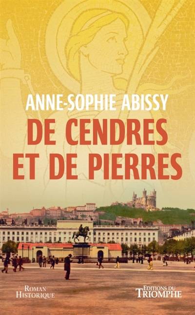 De cendres et de pierres | Anne-Sophie Abissy