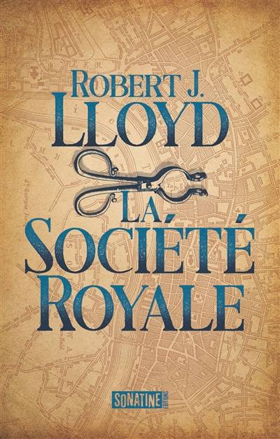 La Société royale | Robert J. Lloyd, Fabrice Pointeau