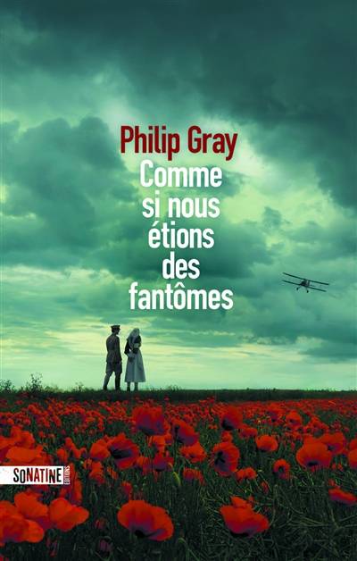 Comme si nous étions des fantômes | Philip Gray, Elodie Leplat