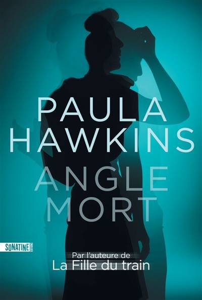 Angle mort. Marian | Paula Hawkins, Corinne Daniellot