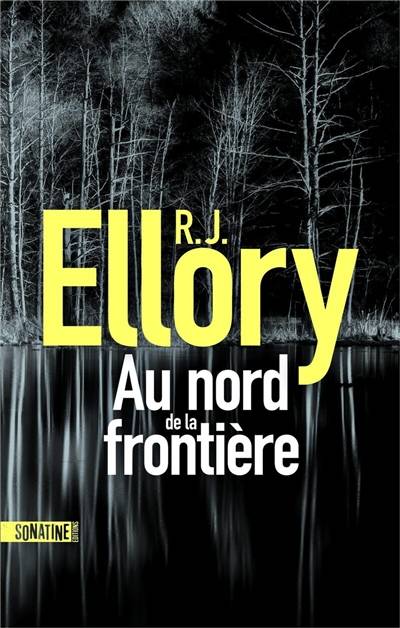 Au nord de la frontière | Roger Jon Ellory, Fabrice Pointeau