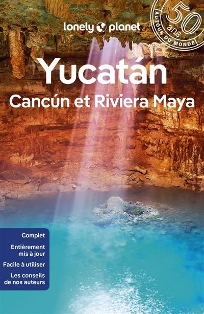 Yucatan, Cancun et Riviera Maya | Ashley Harrell, Ray Bartlett, Stuart Butler, John Hecht