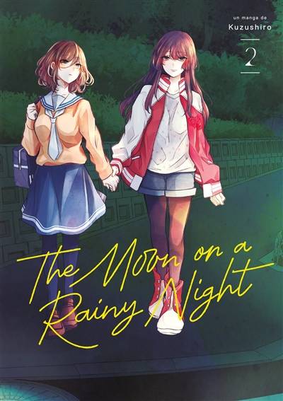 The moon on a rainy night. Vol. 2 | Kuzushiro