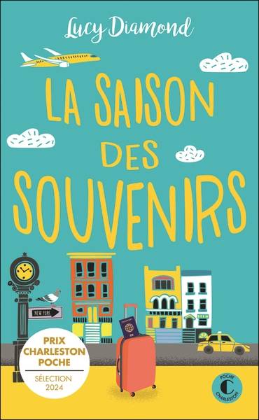 La saison des souvenirs | Lucy Diamond, Marie Chivot-Buhler