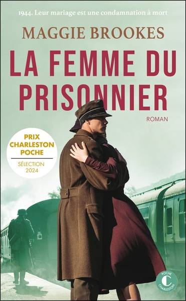 La femme du prisonnier | Maggie Brookes, Tiphaine Scheuer