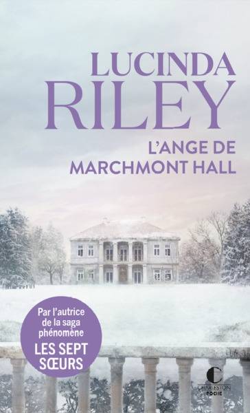 L'ange de Marchmont Hall | Lucinda Riley, Marie-Axelle de La Rochefoucauld