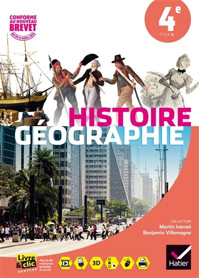 Histoire géographie 4e, cycle 4 : conforme au nouveau brevet, BO du 8 avril 2016 | Martin Ivernel, Benjamin Villemagne