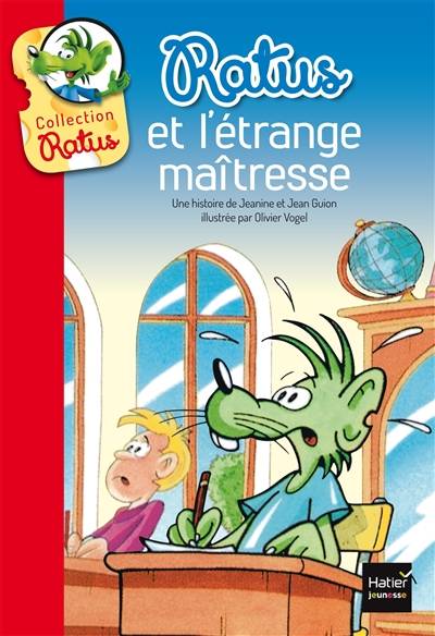 Ratus et l'étrange maîtresse | Jeanine Guion, Jean Guion, Olivier Vogel