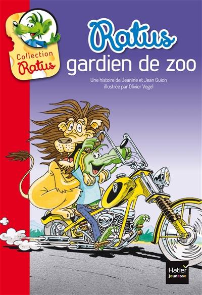 Ratus gardien de zoo | Jeanine Guion, Jean Guion, Olivier Vogel