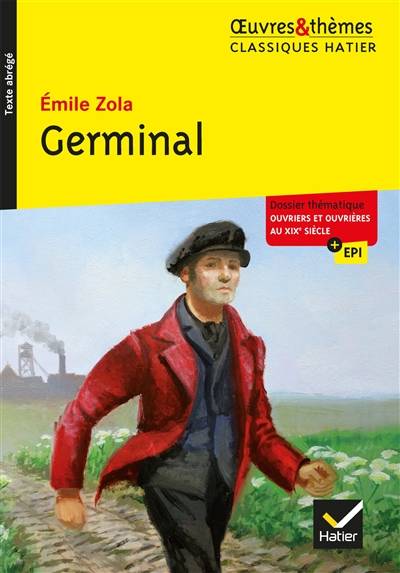 Germinal : texte abrégé | Emile Zola, Marigold Bobbio