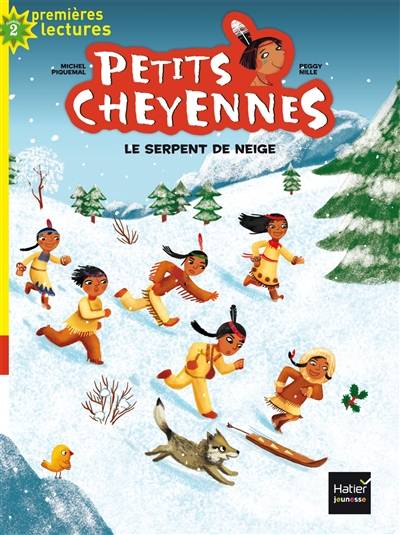 Petits Cheyennes. Vol. 5. Le serpent de neige | Michel Piquemal, Peggy Nille