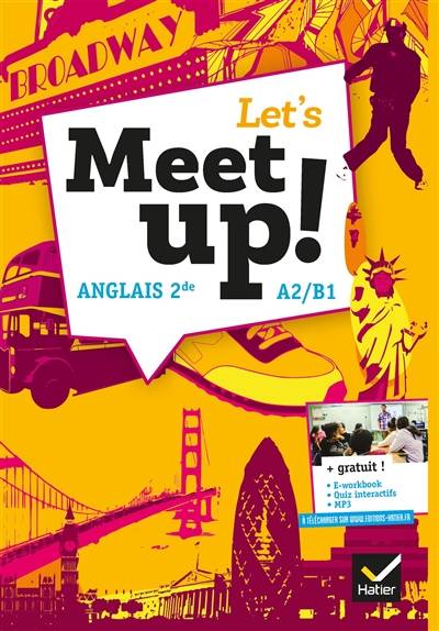 Let's meet up!, anglais 2de A2-B1 | Erwan Gouraud