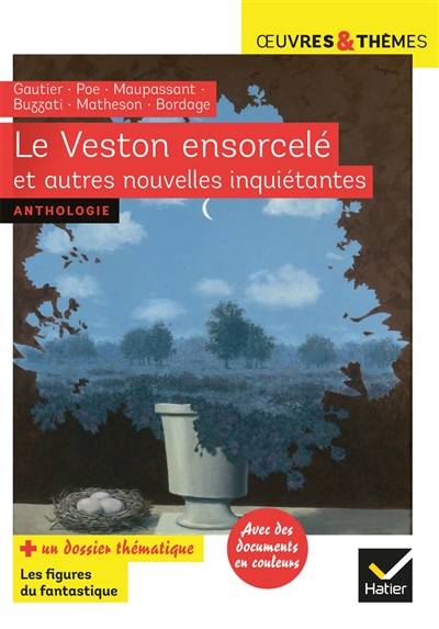 Le veston ensorcelé : et autres nouvelles inquiétantes : anthologie | Claire Pelissier-Folcolini