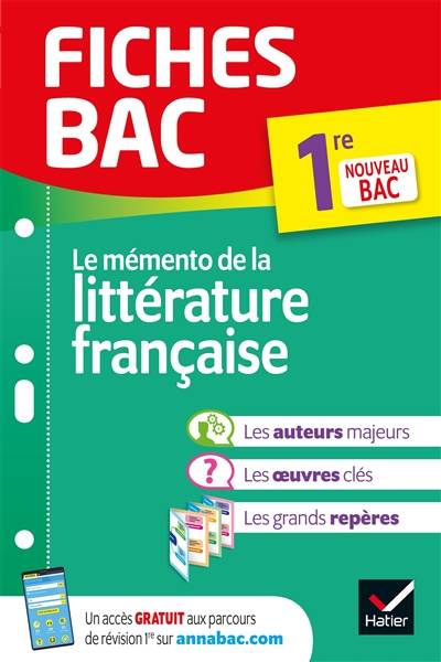 Le mémento de la littérature française, 1re : nouveau bac | Hélène Potelet