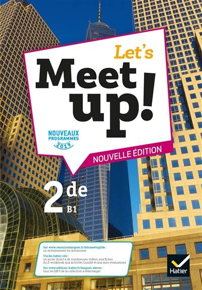 Let's meet up! 2de, B1 : nouveaux programmes 2019 | Erwan Gouraud