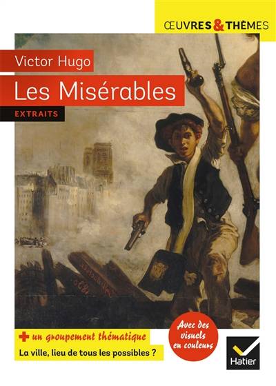 Les misérables : extraits | Victor Hugo, Michèle Busseron, Claire Pelissier-Folcolini, Hélène Potelet