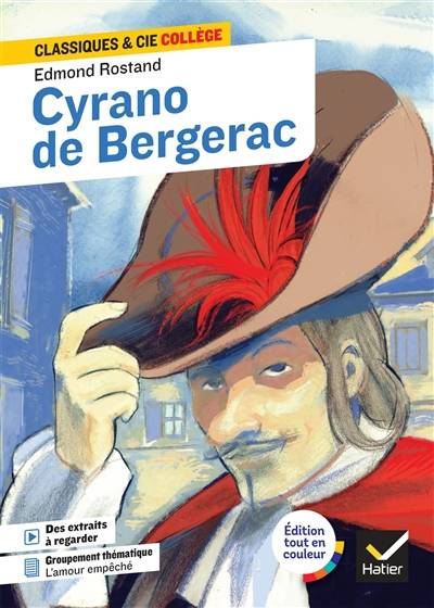 Cyrano de Bergerac (1897) : texte intégral des actes I, II, III et V (avec un résumé de l'acte IV) | Edmond Rostand, Claire Gauthier, Laure Pequignot-Grandjean