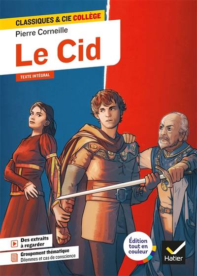 Le Cid (1637) : texte intégral (édition de 1660) | Pierre Corneille, Pascale Philberg, Laure Pequignot-Grandjean