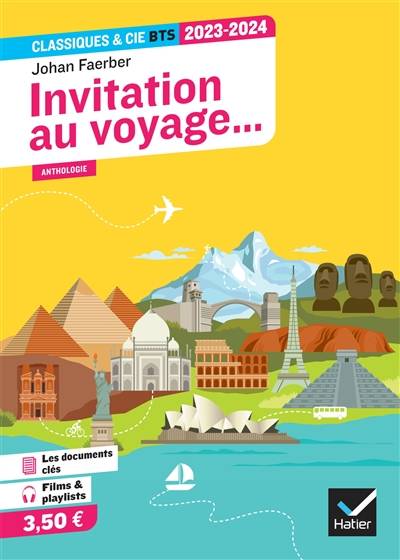 Invitation au voyage... : anthologie : 2023-2024 | Johan Faerber